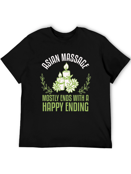 Asian Massage Happy Ending Humor T-Shirt
