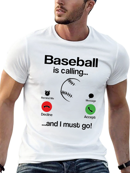 Baseball Is Calling T-Shirt