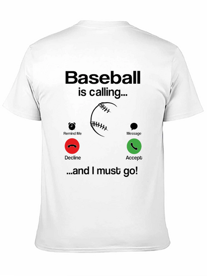 Baseball Is Calling T-Shirt