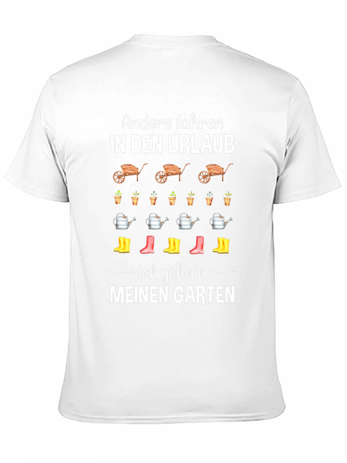 Gardening T-Shirt: Urlaub vs Garten