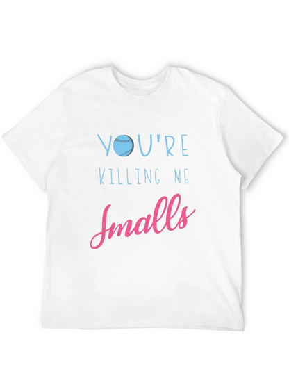 Youre Killing Me Smalls Baseball Graphic Tee