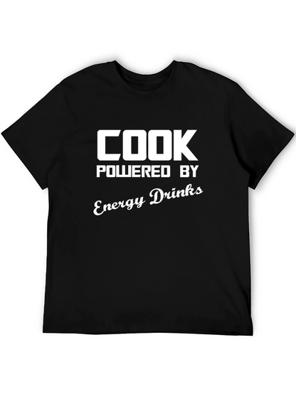Cook Powered By Energy Drinks T-Shirt