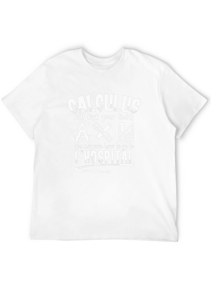 Calculus T-Shirt - Limits Test Math Humor Tee