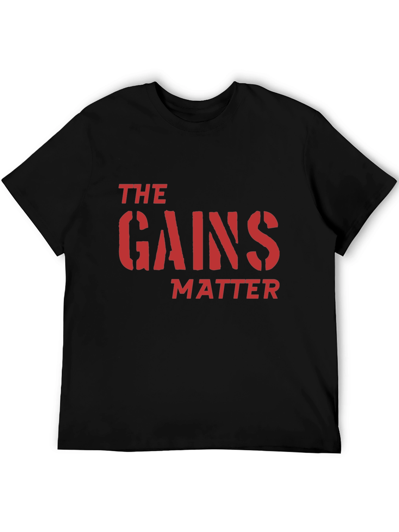 The Gains Matter Black T-Shirt