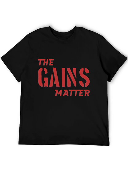 The Gains Matter Black T-Shirt