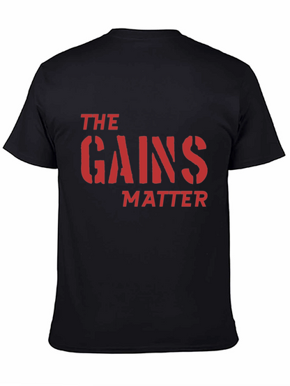 The Gains Matter Black T-Shirt