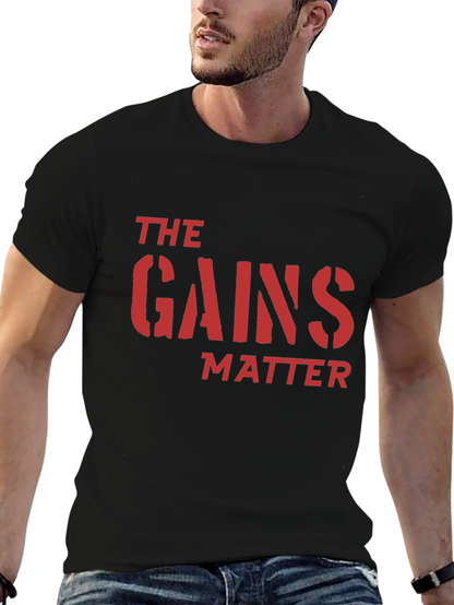 The Gains Matter Black T-Shirt