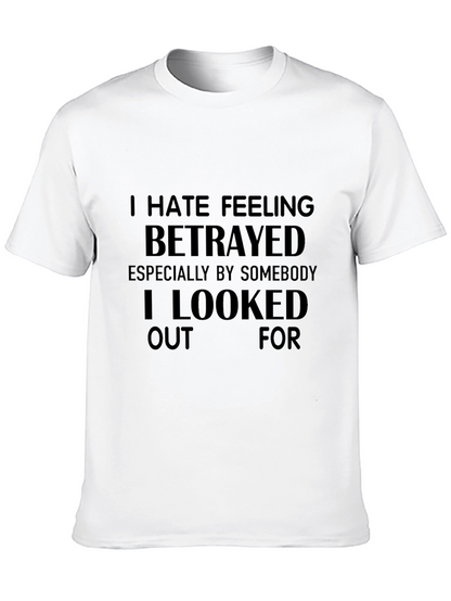 Betrayal Statement T-Shirt