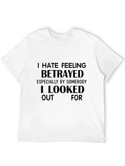 Betrayal Statement T-Shirt