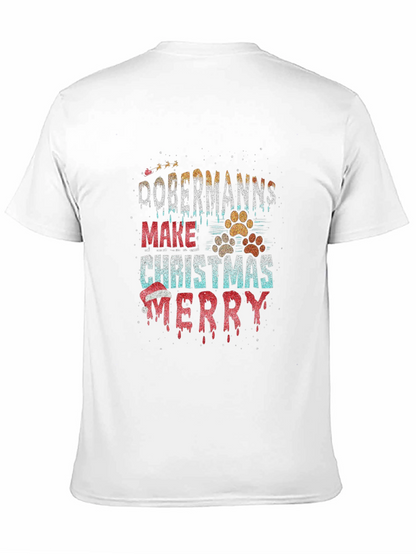 Dobermanns Make Christmas Merry T-Shirt