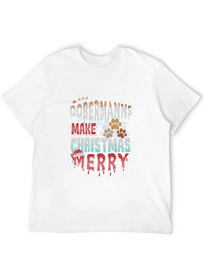 Dobermanns Make Christmas Merry T-Shirt