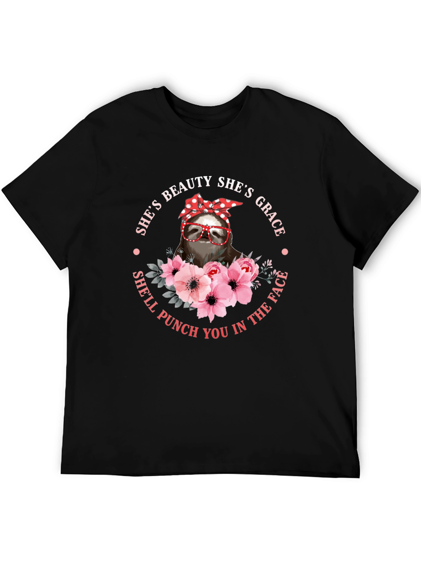 Sloth Beauty Grace Punch T-Shirt - Funny Womens Tee