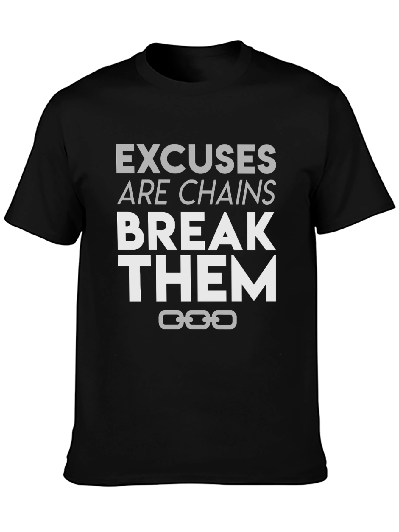 Motivational Break Them Graphic T-Shirt
