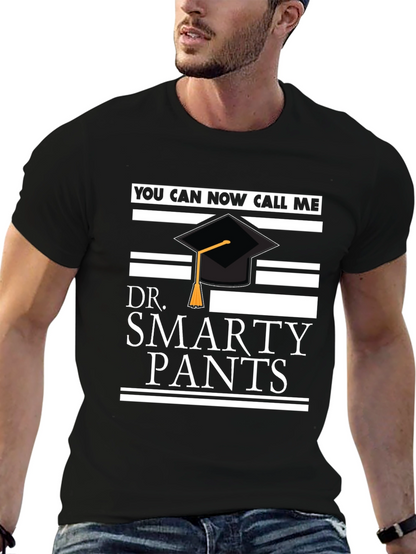 Dr. Smarty Pants Graduation T-Shirt