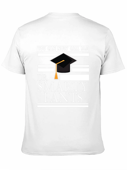 Dr. Smarty Pants Graduation T-Shirt