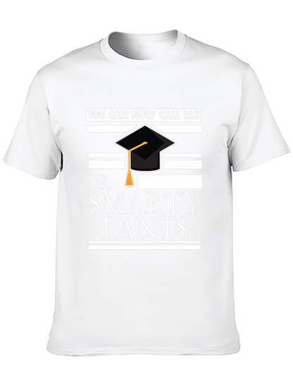 Dr. Smarty Pants Graduation T-Shirt