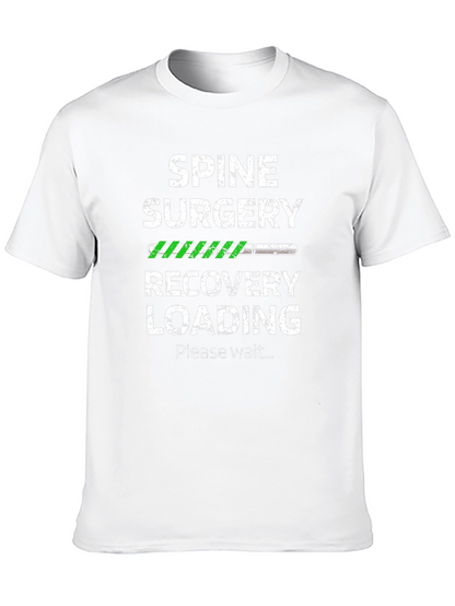 Spine Surgery Recovery Loading T-Shirt