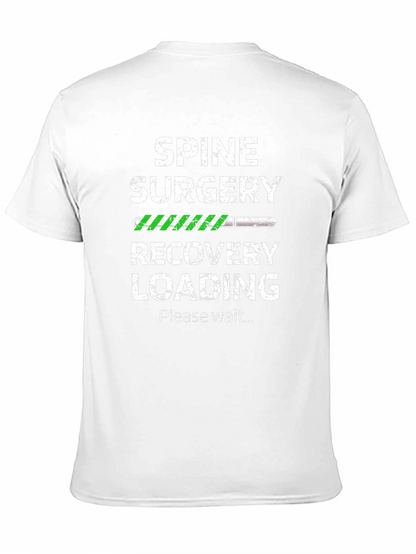 Spine Surgery Recovery Loading T-Shirt