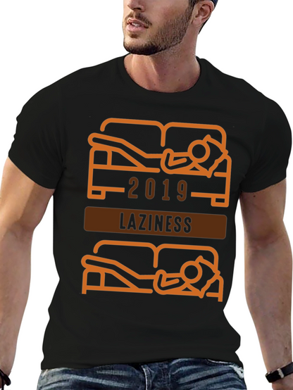 Funny Laziness 2019 Graphic T-Shirt
