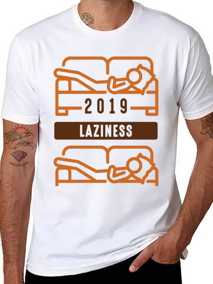 Funny Laziness 2019 Graphic T-Shirt