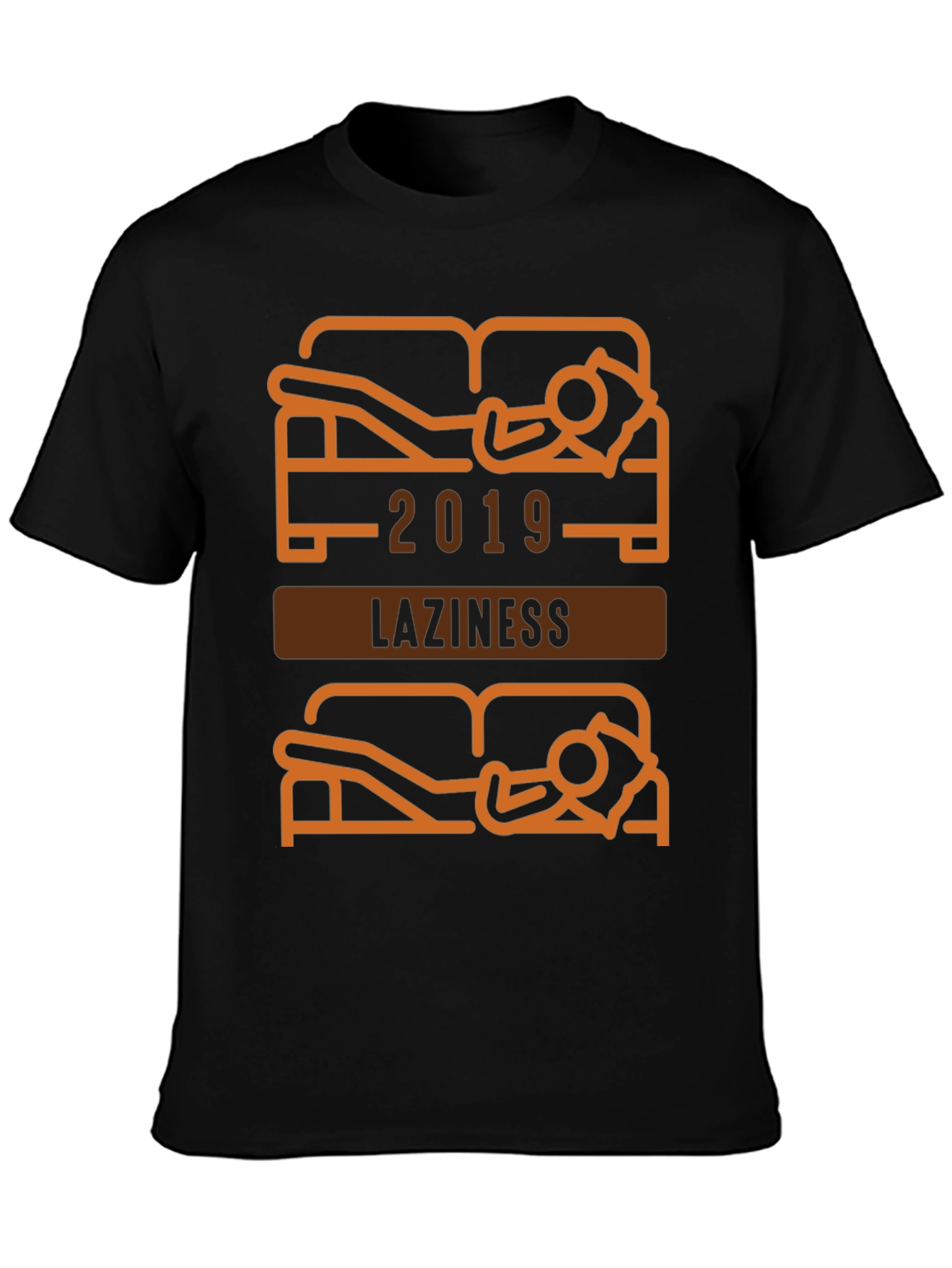 Funny Laziness 2019 Graphic T-Shirt