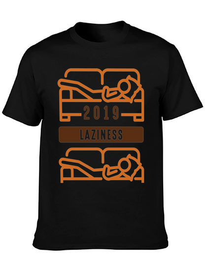 Funny Laziness 2019 Graphic T-Shirt