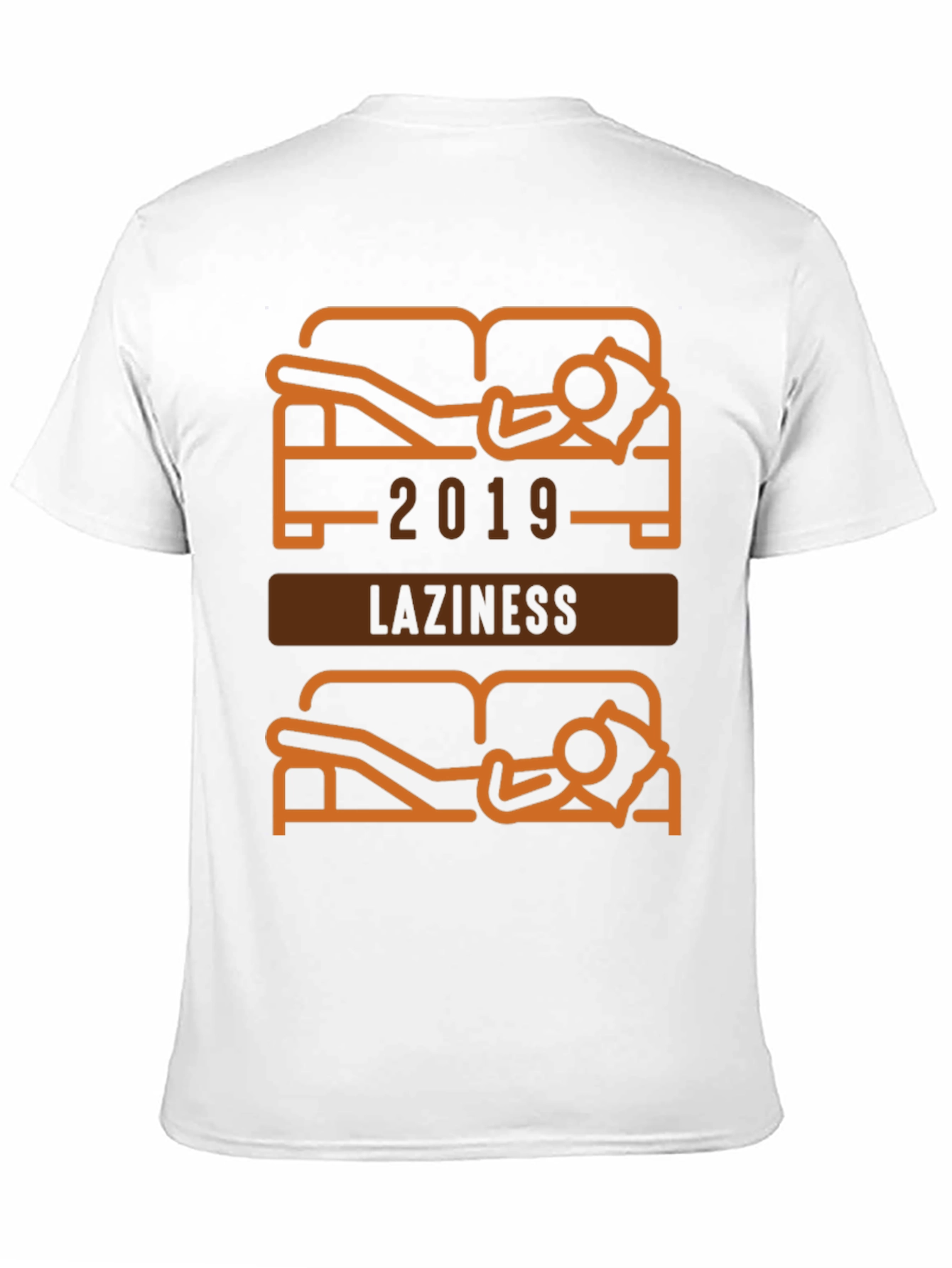 Funny Laziness 2019 Graphic T-Shirt