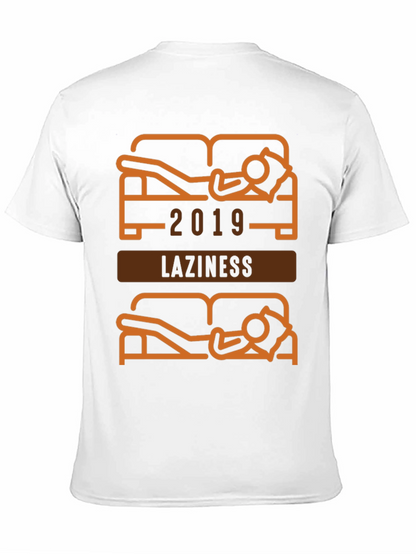 Funny Laziness 2019 Graphic T-Shirt