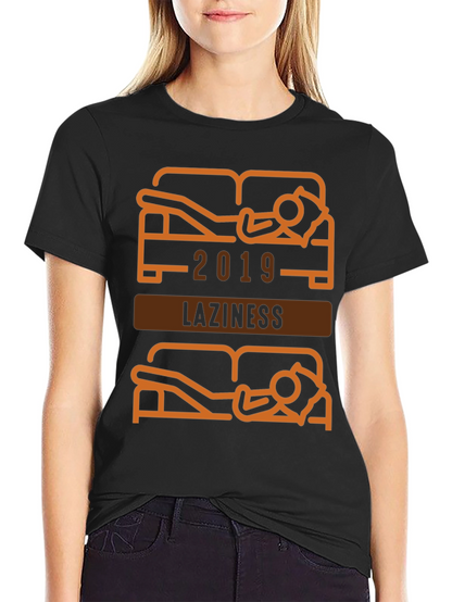 Funny Laziness 2019 Graphic T-Shirt