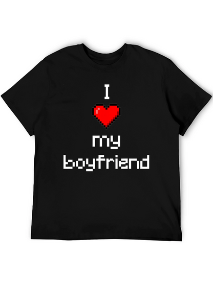I Love My Boyfriend Pixel Heart T-Shirt