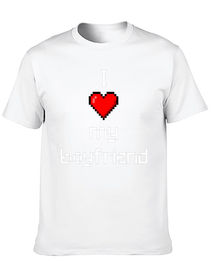 I Love My Boyfriend Pixel Heart T-Shirt