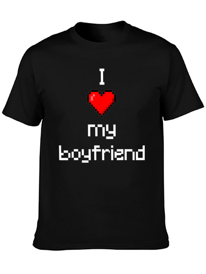 I Love My Boyfriend Pixel Heart T-Shirt