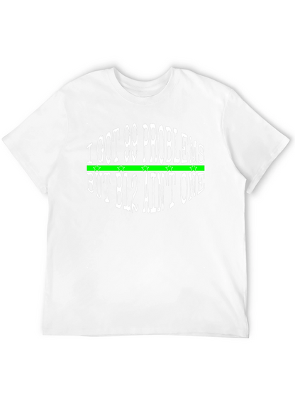 I Got 99 Problems T-Shirt - B12 Aint One