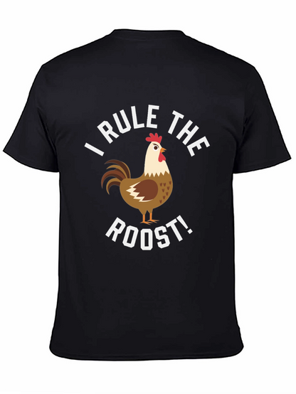I Rule the Roost Chicken Graphic Tee