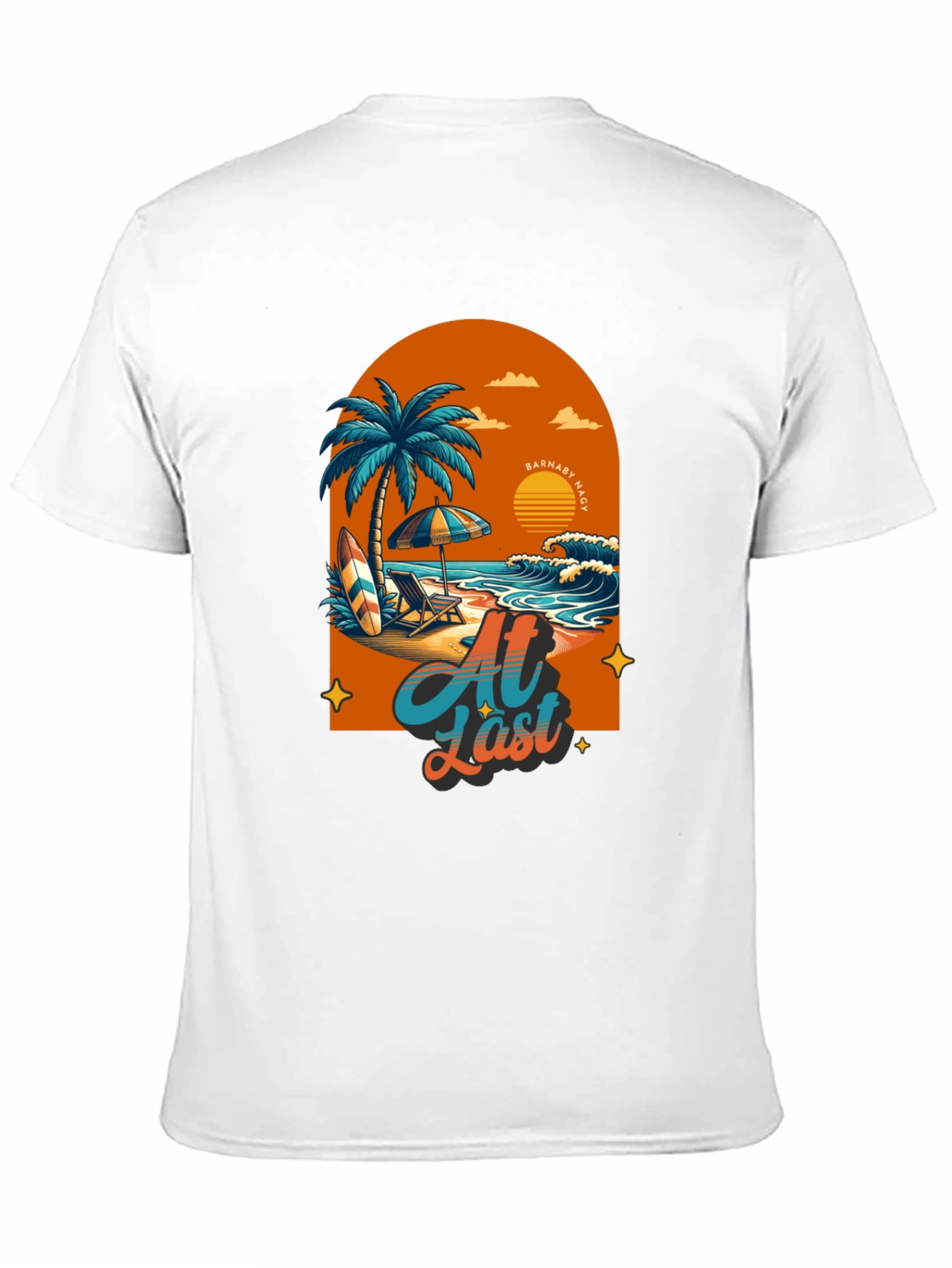 At Last Beach T-Shirt: Tropical Summer Vibes