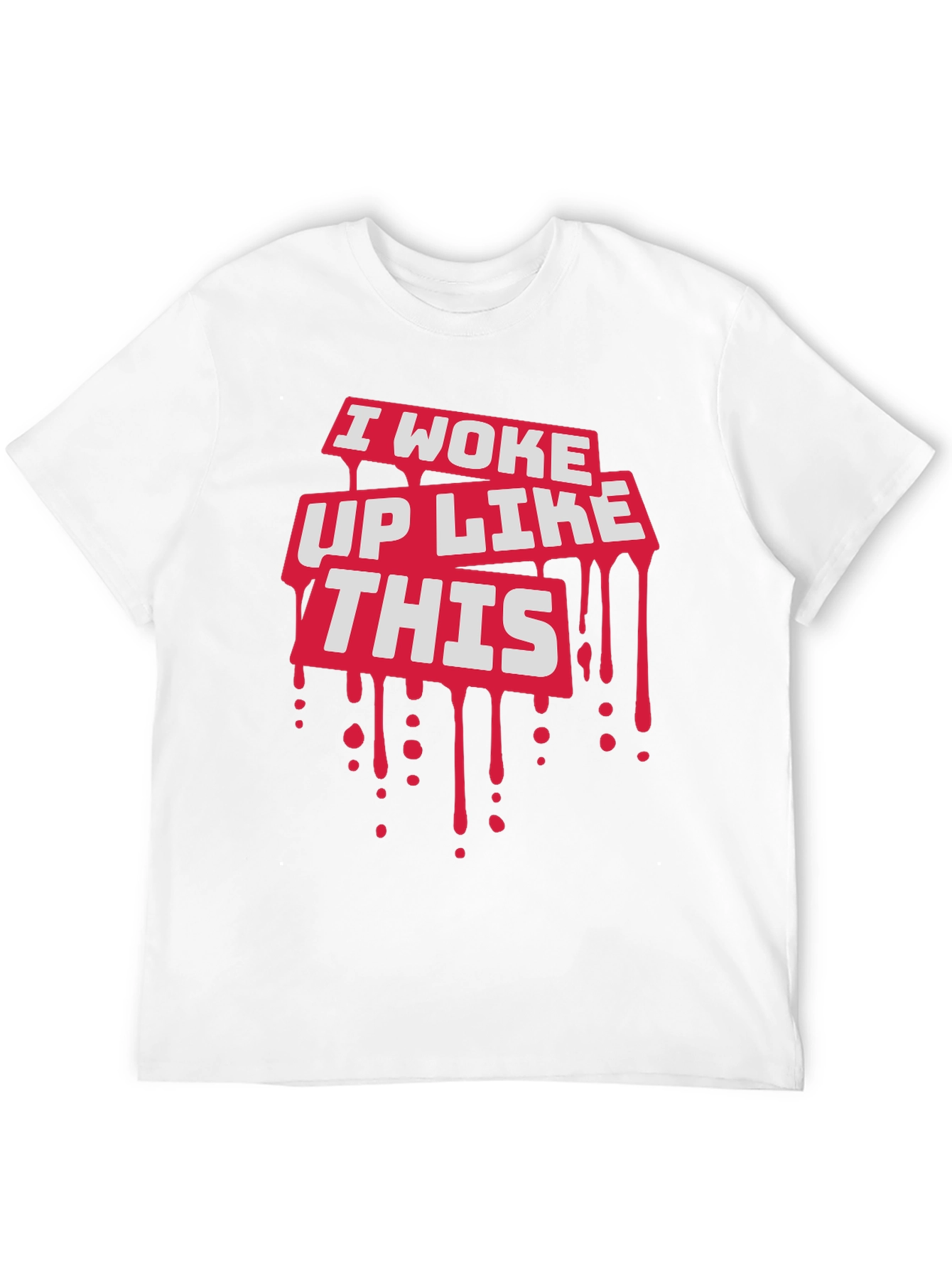 I Woke Up Like This Graphic Tee