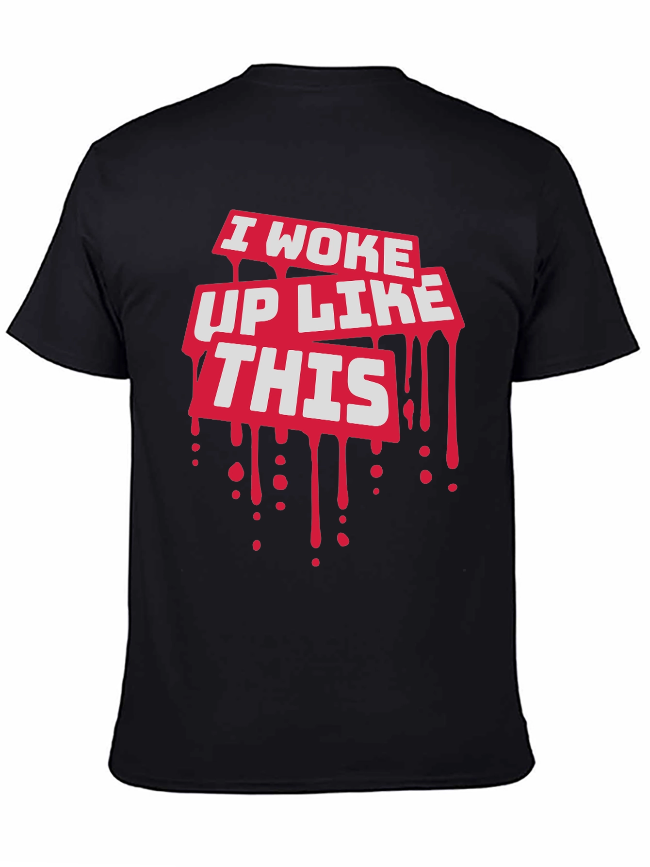 I Woke Up Like This Graphic Tee