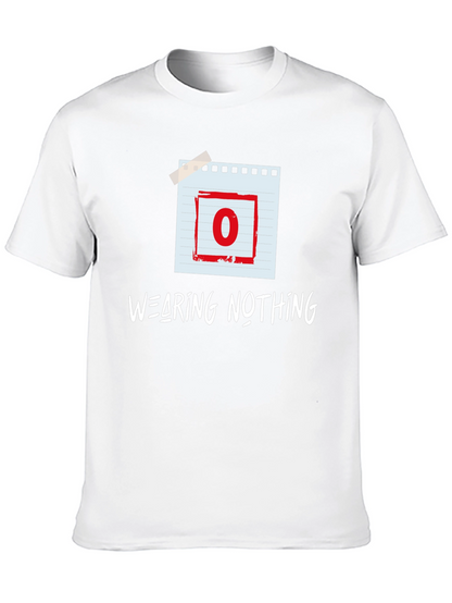 Wearing Nothing T-Shirt - Zero Graphic Tee
