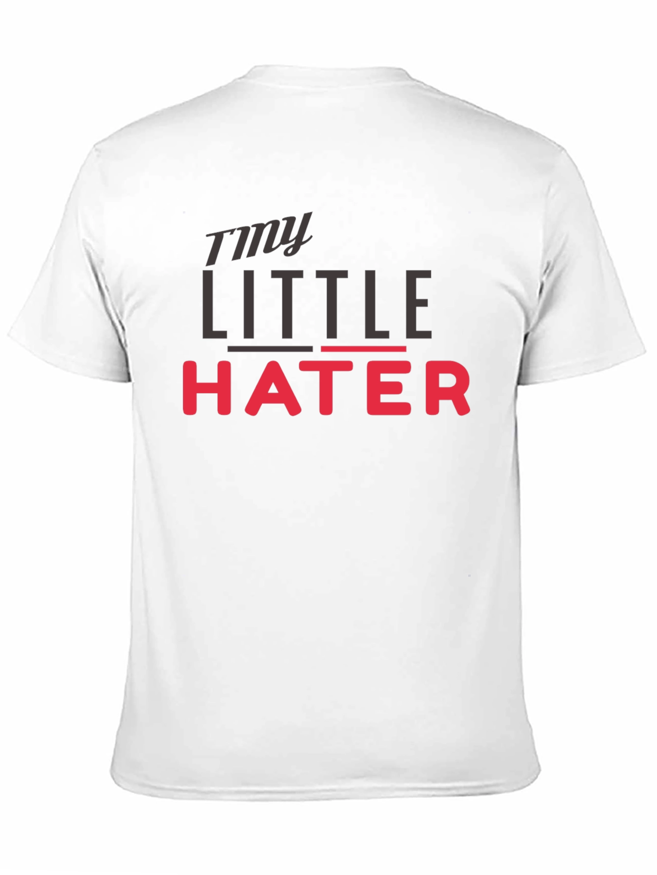 My Little Hater - Novelty Graphic T-Shirt