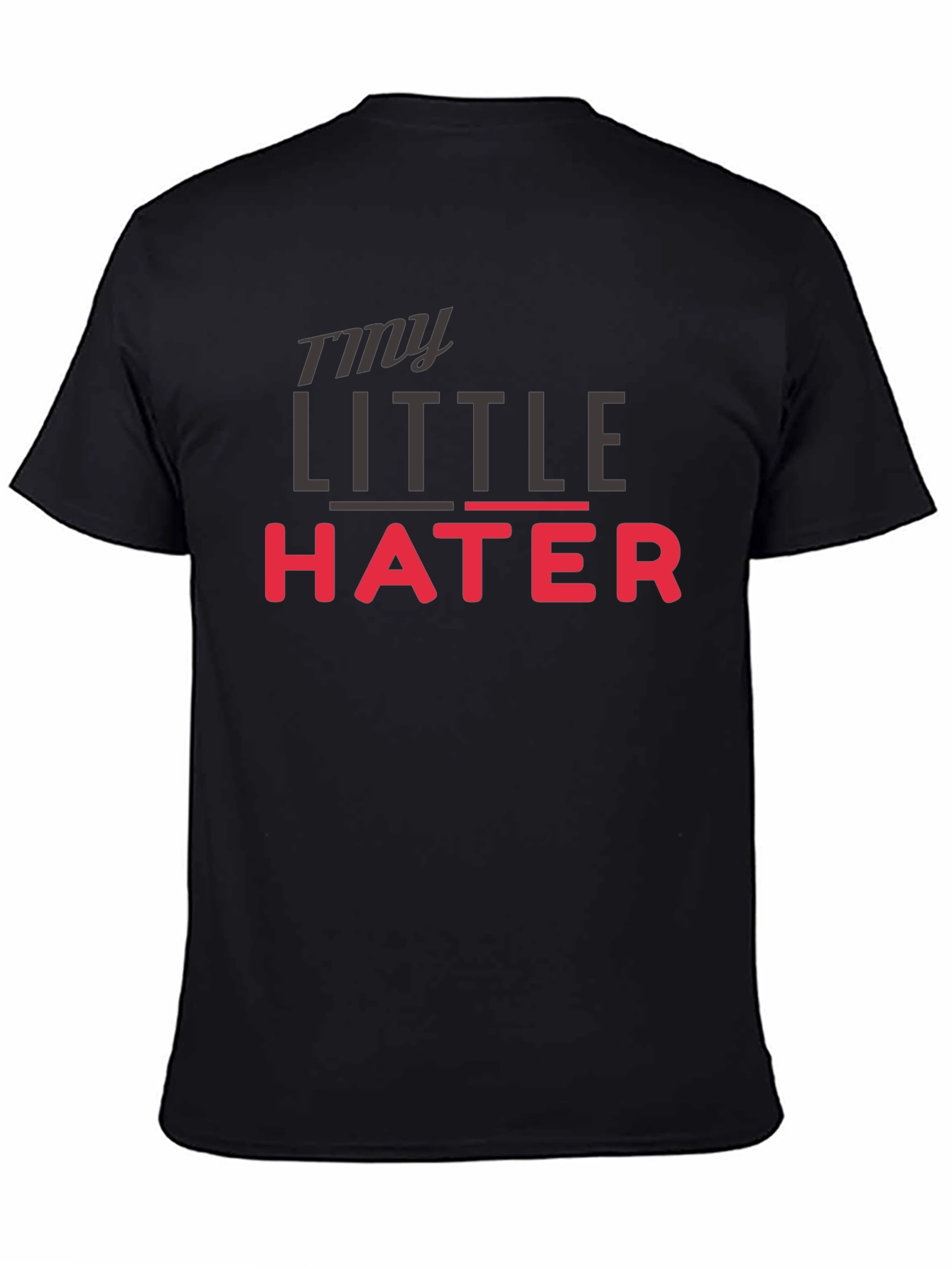 My Little Hater - Novelty Graphic T-Shirt