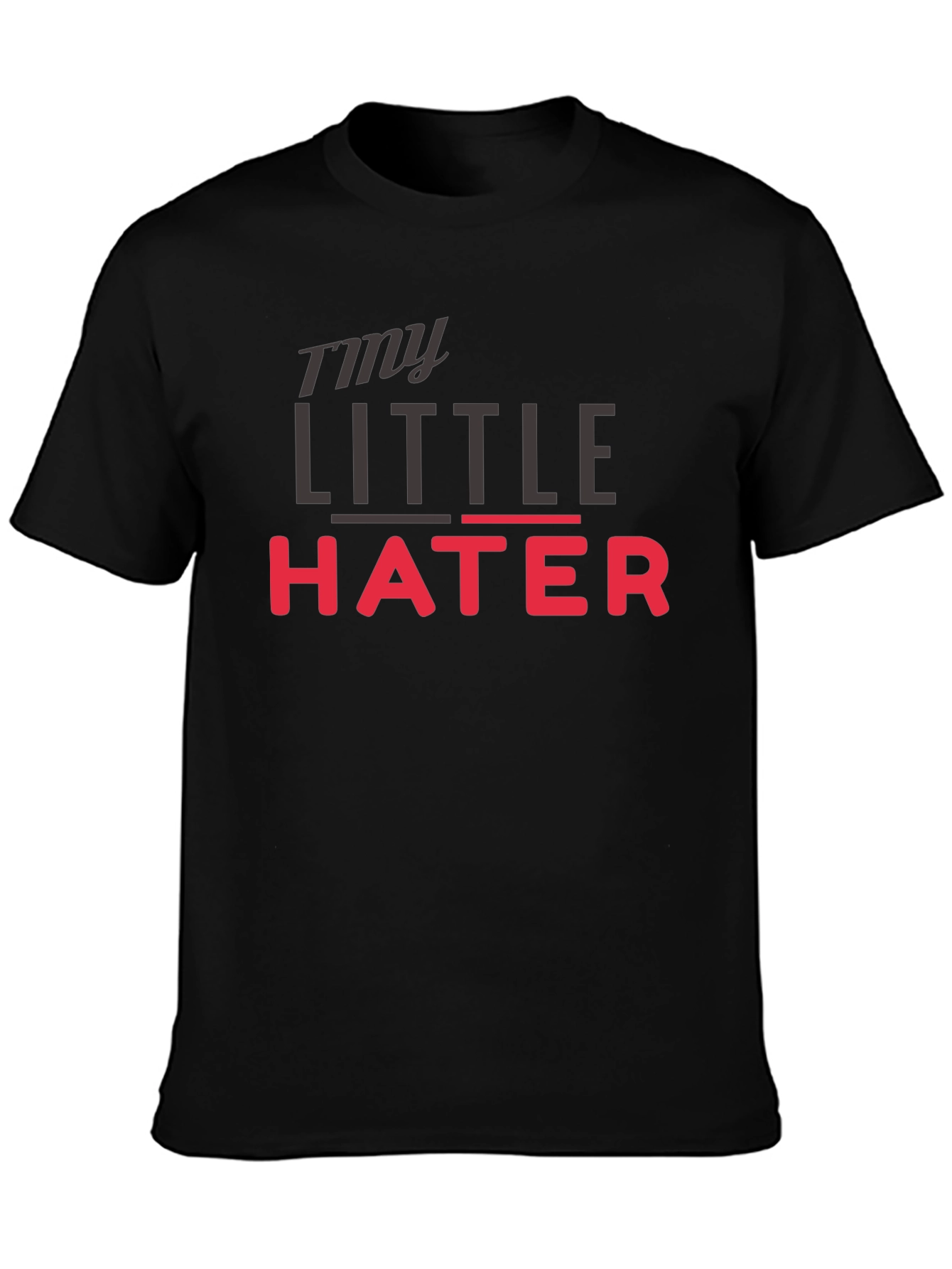 My Little Hater - Novelty Graphic T-Shirt