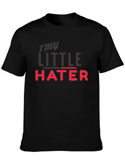 My Little Hater - Novelty Graphic T-Shirt