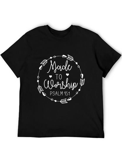 Made to Worship Christian T-Shirt - Psalm 95:1
