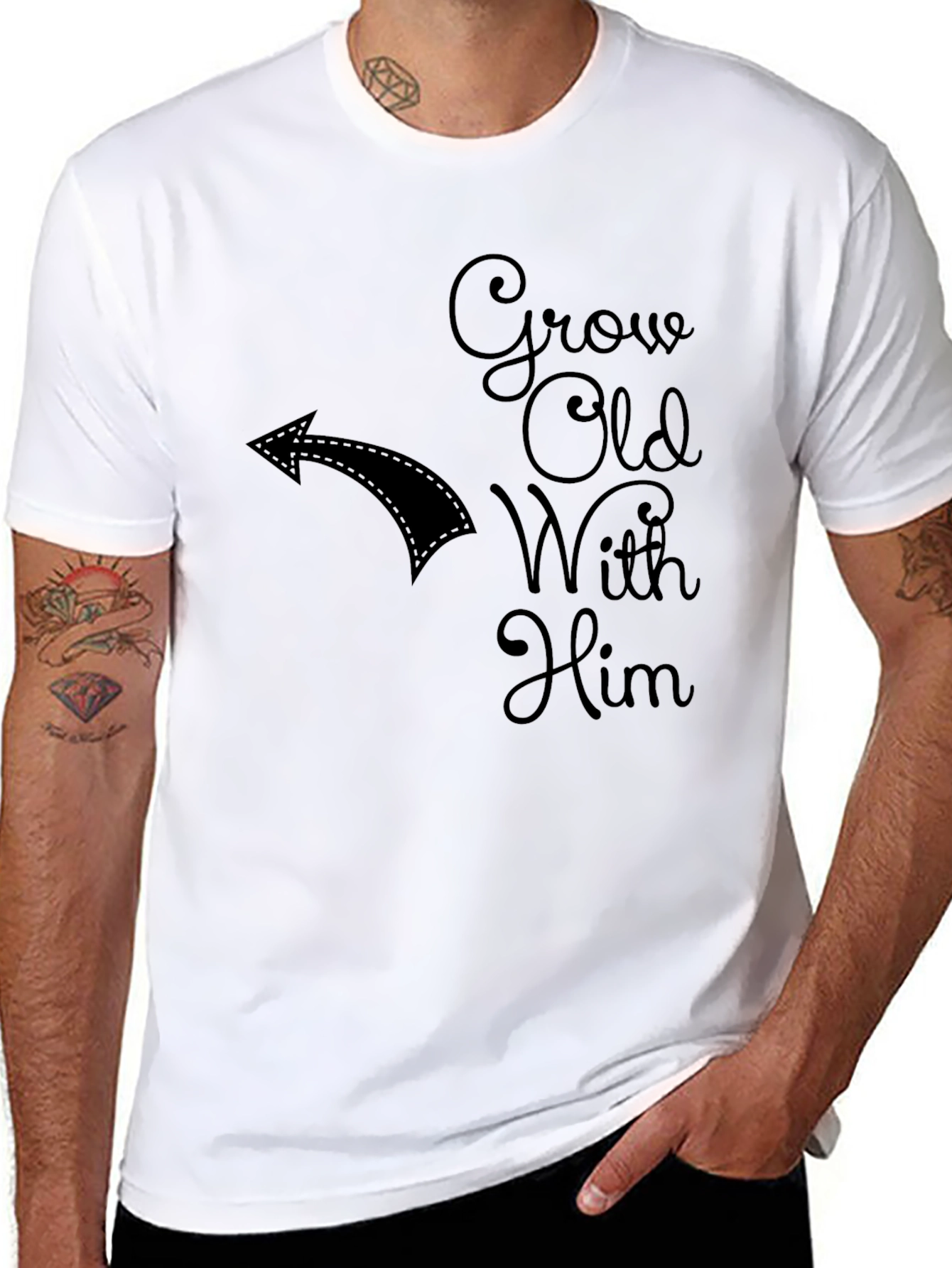 Grow Old With Him Novelty T-Shirt