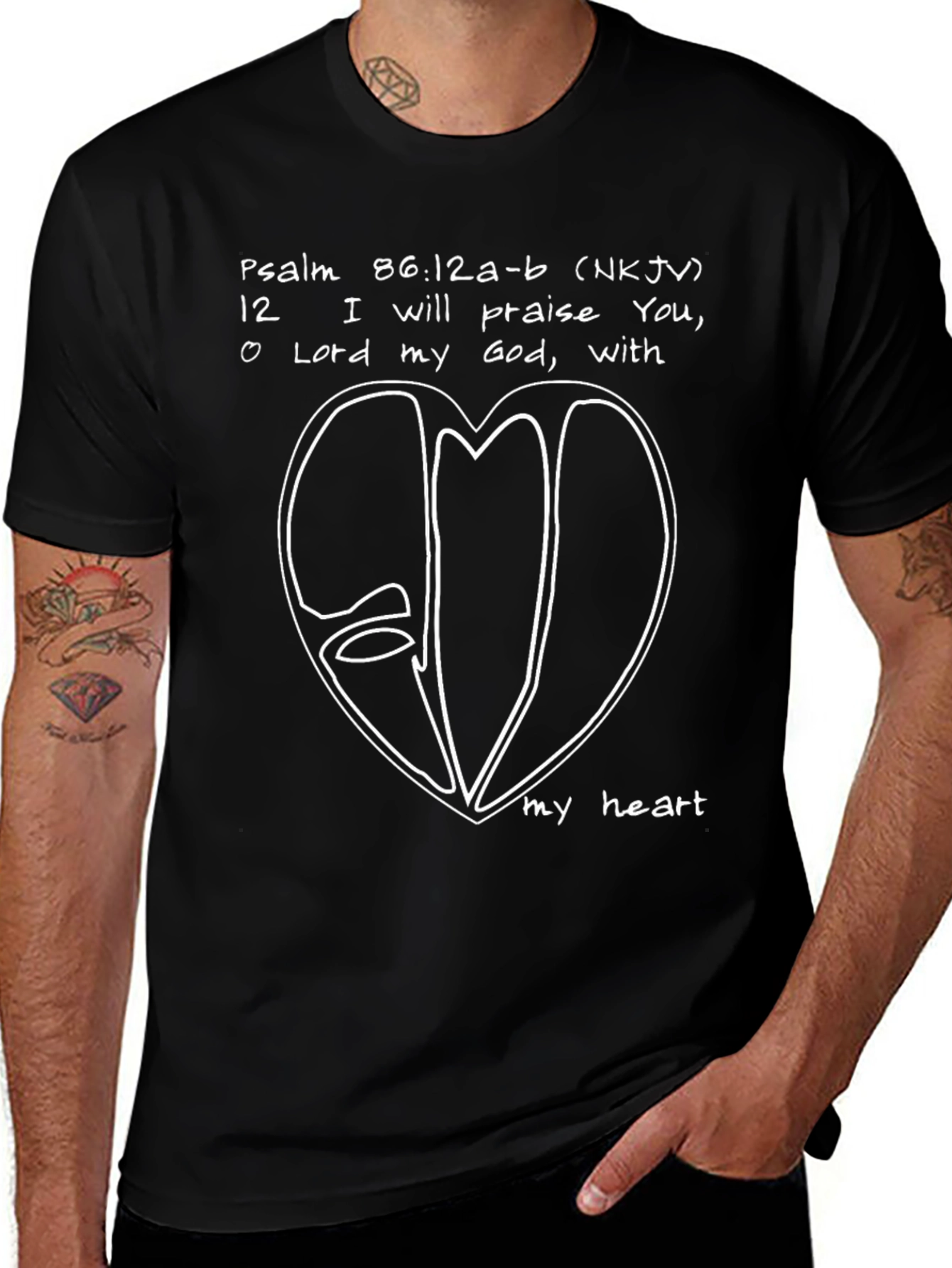 Psalm 86:12 T-Shirt - Praise with All My Heart