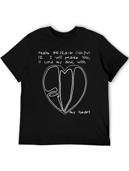 Psalm 86:12 T-Shirt - Praise with All My Heart
