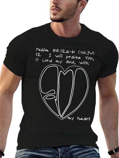Psalm 86:12 T-Shirt - Praise with All My Heart