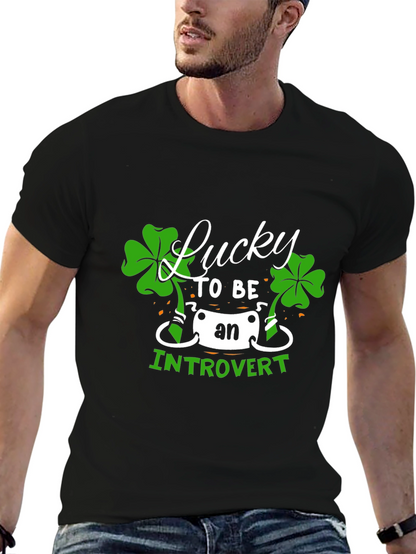 Lucky Introvert T-Shirt - St. Patricks Day Tee