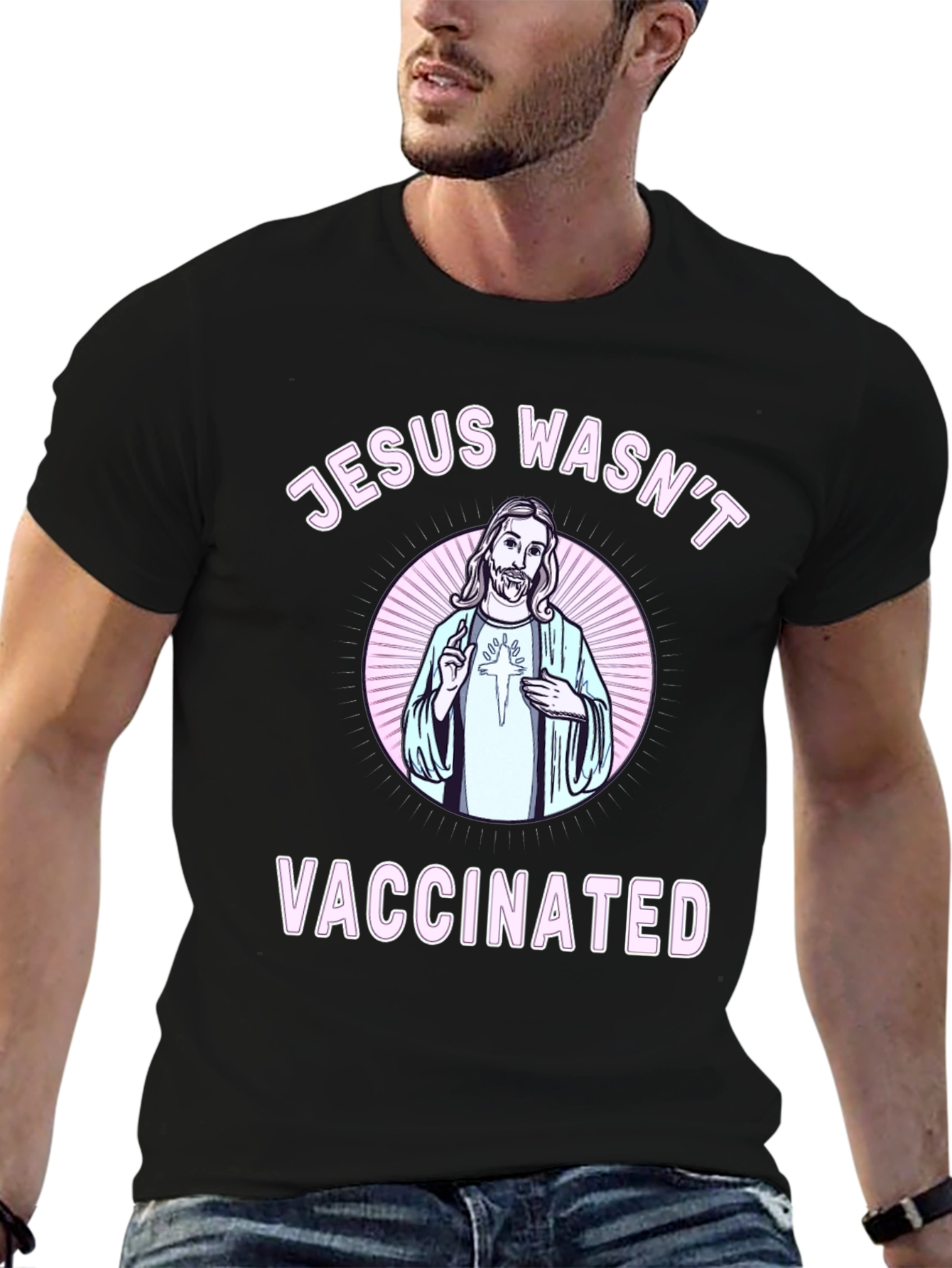 Jesus Wasnt Vaccinated Graphic Tee