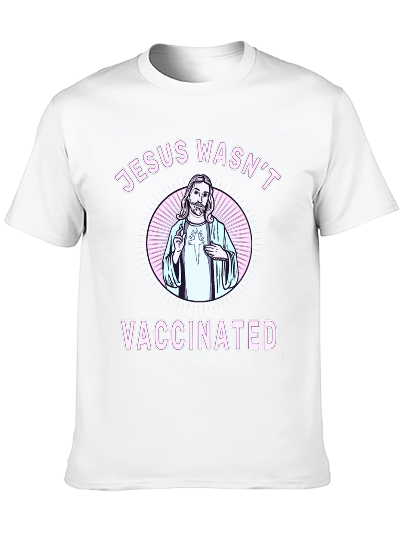 Jesus Wasnt Vaccinated Graphic Tee
